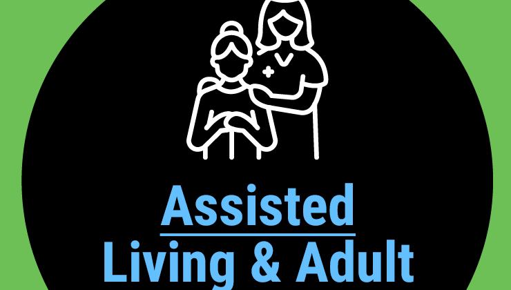 Assisted Living & Adult Care Homes